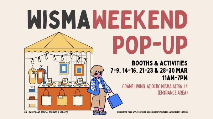 Wisma Weekend Pop-Up by Crane Living