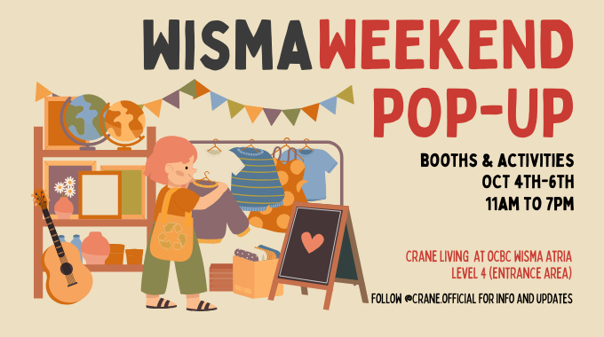 Wisma Weekend Pop-Up by Crane Living